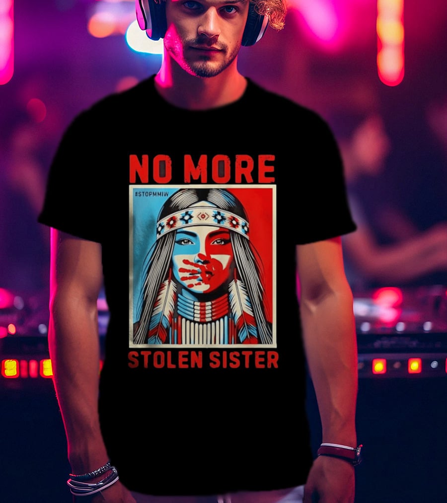 NO MORE Red Handprint STOPMMIW Stolen Sister Indigenous Awareness T-Shirt