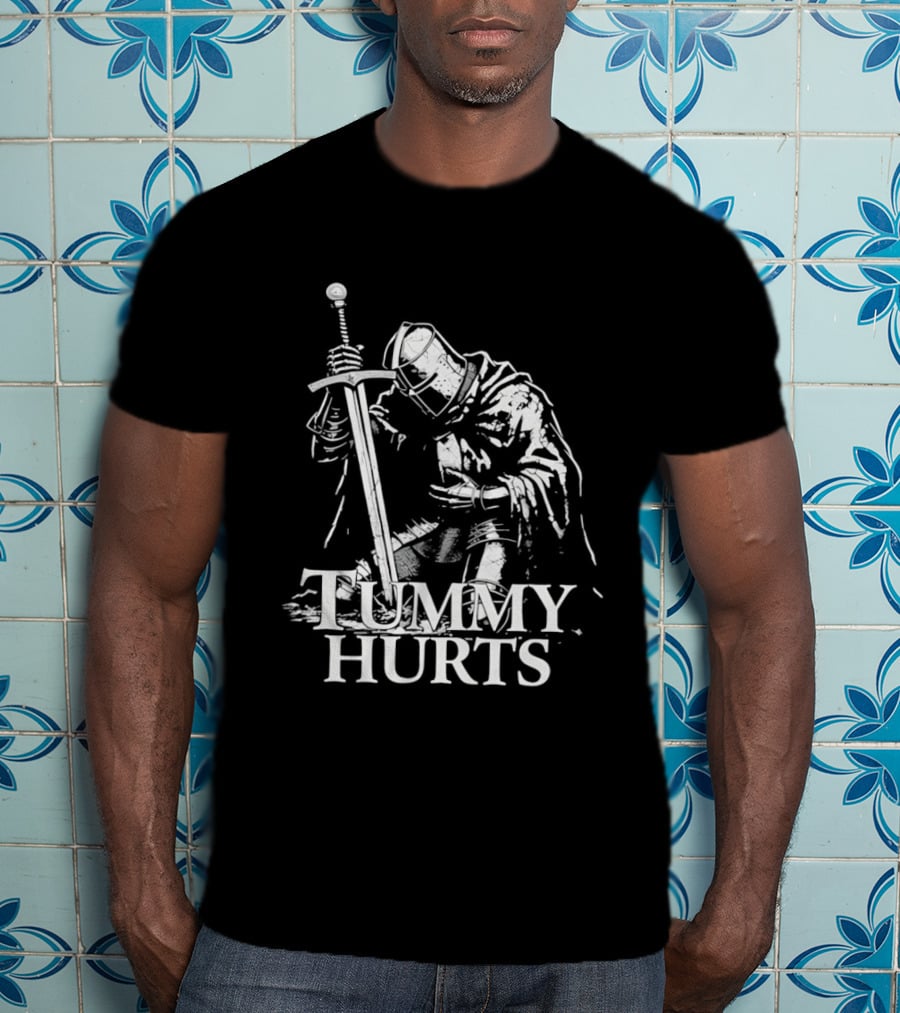 Tummy Hurts Knight Dark Fantasy Medieval Sword Kneeling Warrior T-Shirt