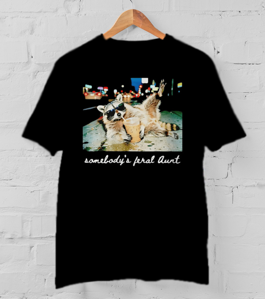 Somebody's Feral Aunt Raccoon Drinking Iced Coffee T-Shirt