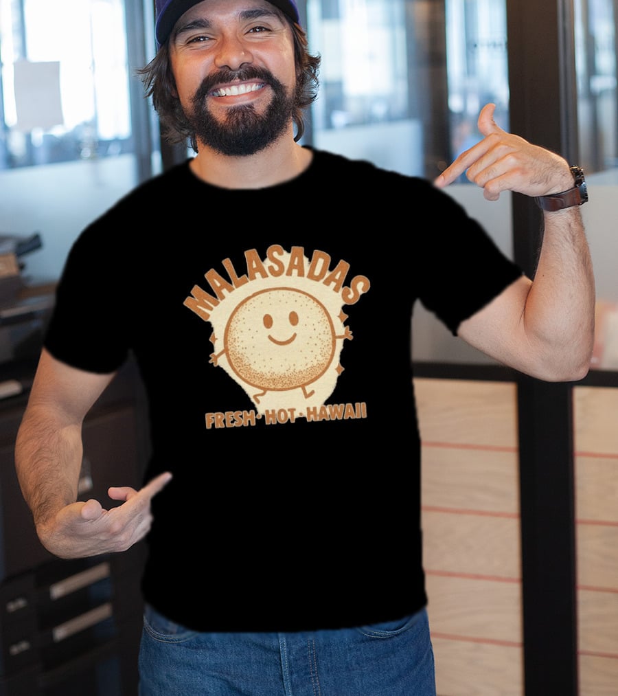 Malasadas Fresh Hot Hawaii Smiling Pastry T-Shirt