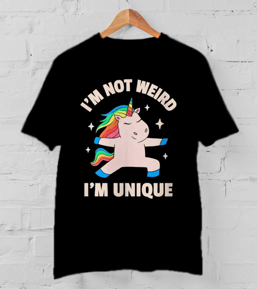 I'm Not Weird I'm Unique Unicorn Dabbing Rainbows T-Shirt