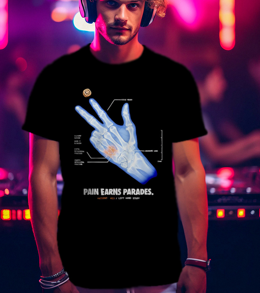 Pain Earns Parades X Ray Left Hand Study Detailed Anatomy T-Shirt