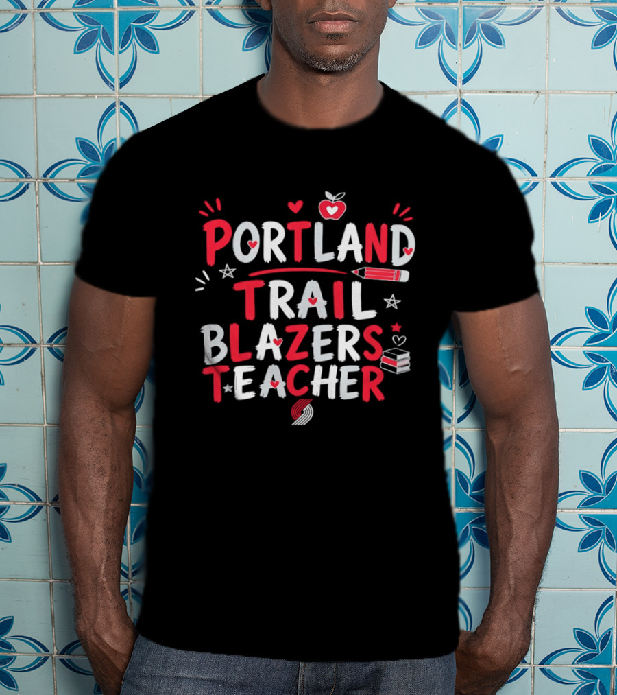 Portland Trail Blazers Teacher Heart Pencil Books T-Shirt