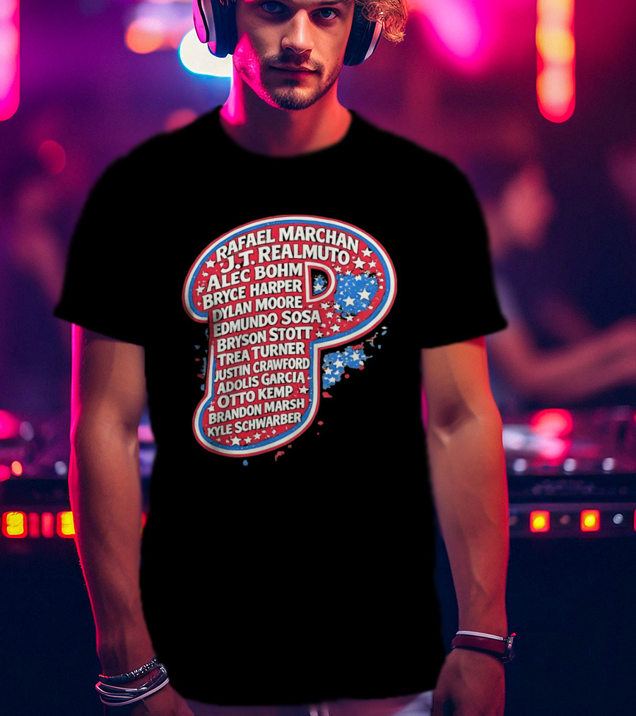 Rafael Marchan JT Realmuto Alec Bohm Bryce Harper Philadelphia Phillies T-Shirt