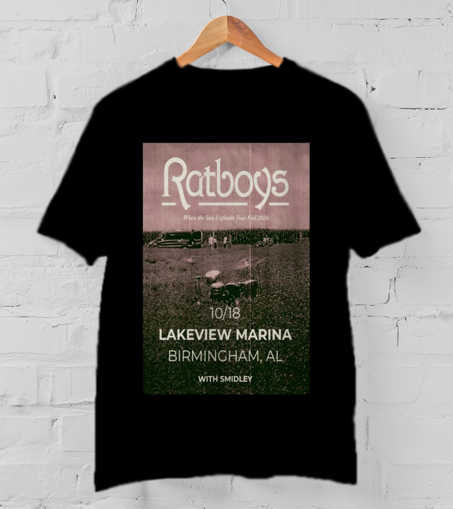 Ratboys When The Sun Explodes Tour Lakeview Marina Birmingham AL 10 18 2026 With Smidley T-Shirt