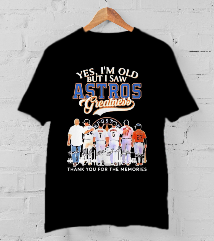 Yes I'm Old But I Saw Astros Greatness Ryan Biggio Bagwell Beltran Thank You For The Memories T-Shirt