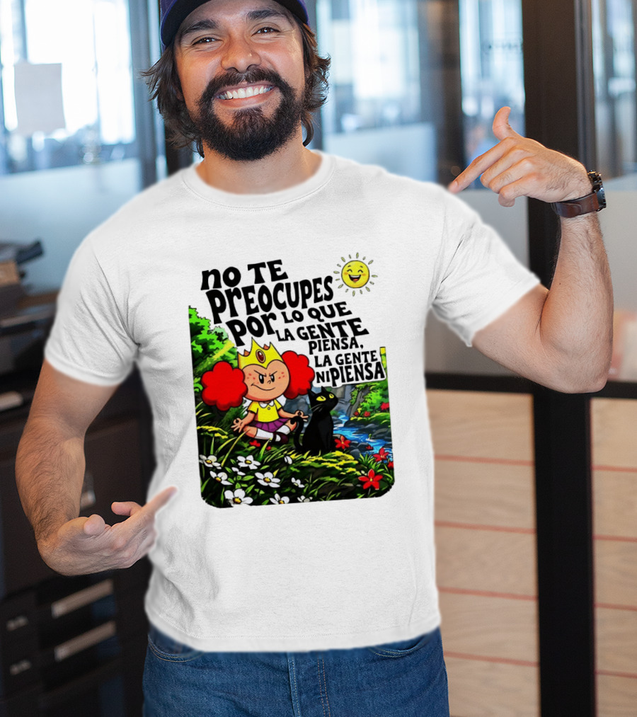 No Te Preocupes Por Lo Que La Gente Piensa Meditando Chica Corona Gato T-Shirt