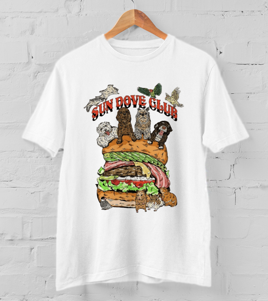 Sun Dove Club Animals On Giant Burger With Dogs And Birds T-Shirt