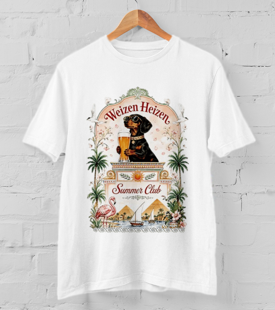 Weizen Heizen Dachshund Beer Summer Club Palm Flamingo Pyramid Sailboat T-Shirt
