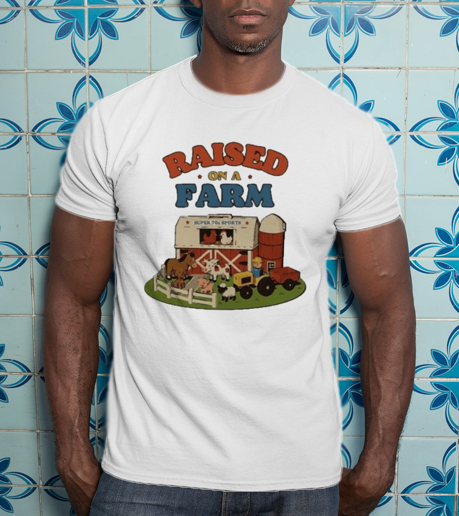 Raised On A Farm Super 70s Sports Vintage Barnyard Scene With Tractor And Animals T-Shirt