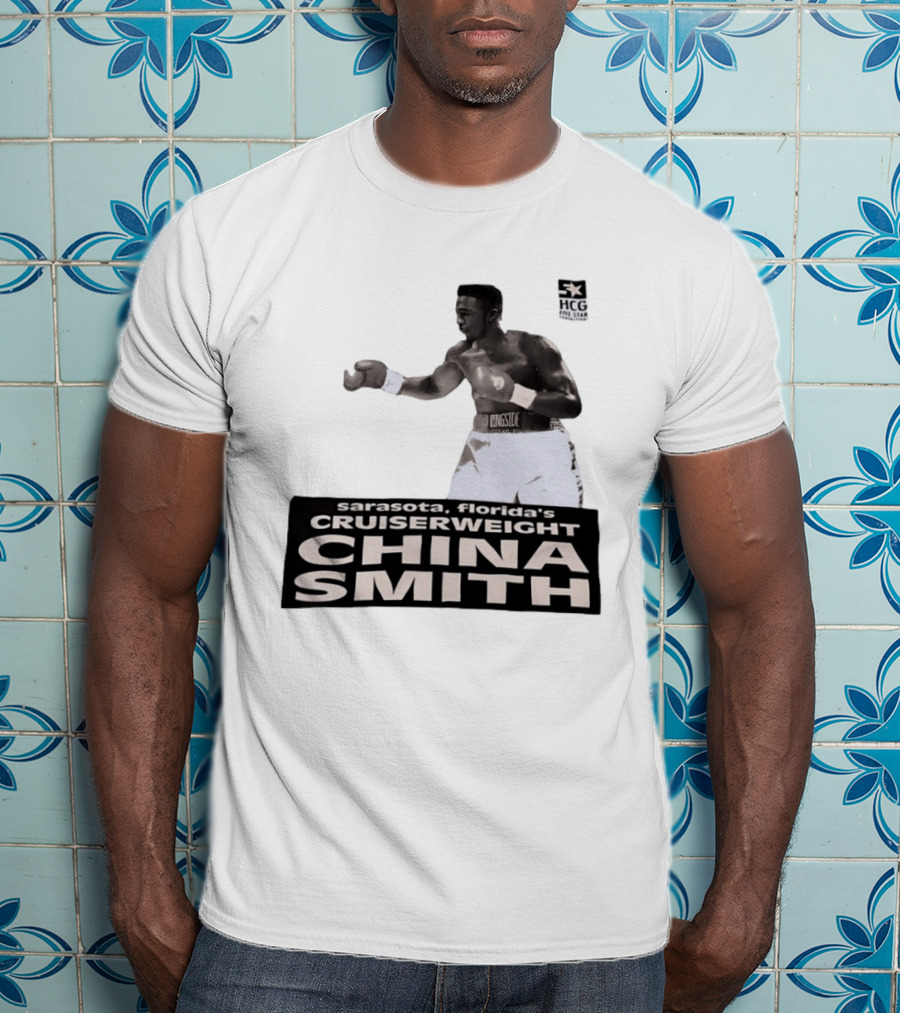 China Smith Sarasota Florida Cruiserweight Boxing Legend HCG Five Star Productions T-Shirt
