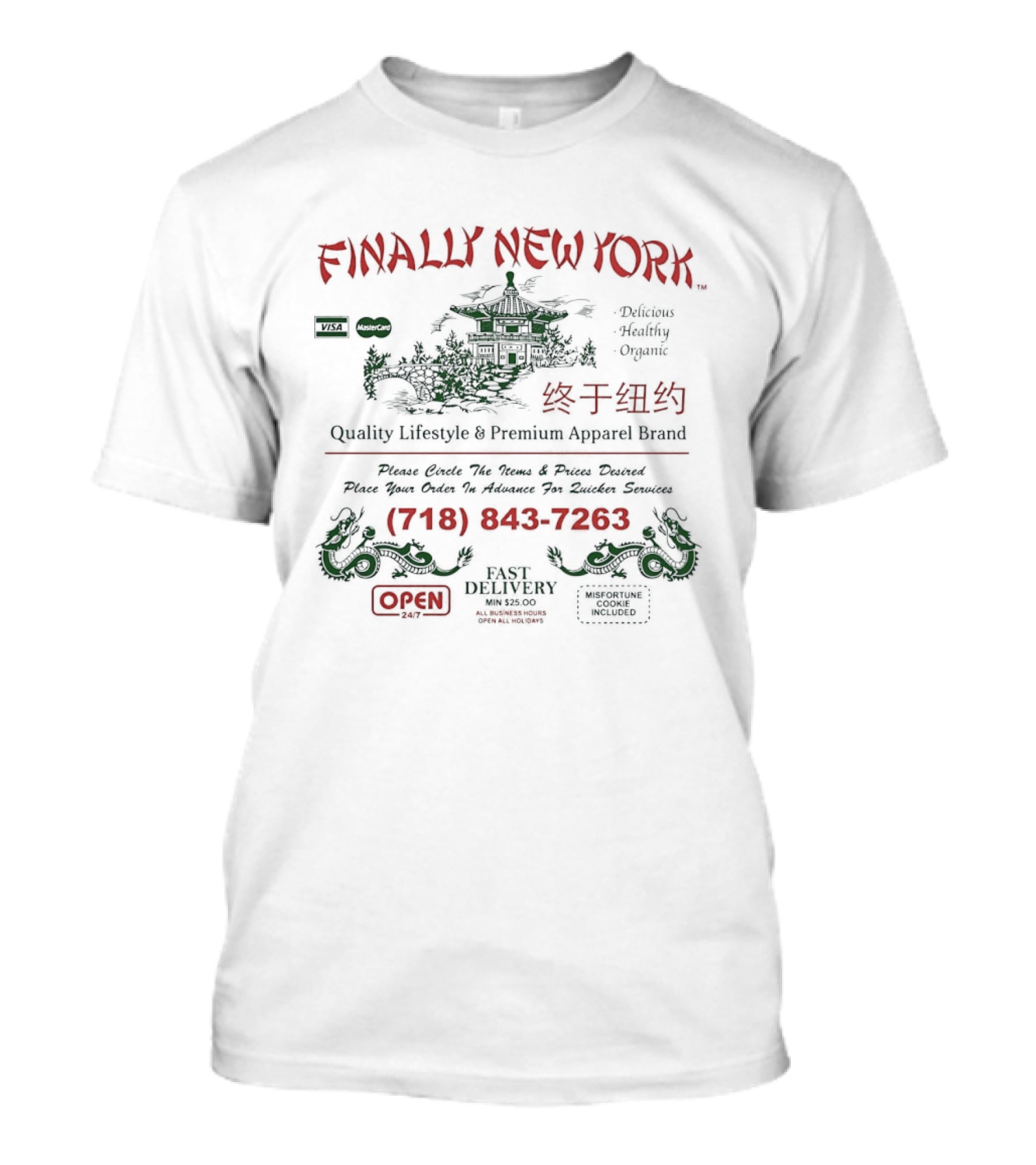 Finally New York Chinese Takeout Menu Quality Lifestyle Creative Apparel Brand T-Shirt