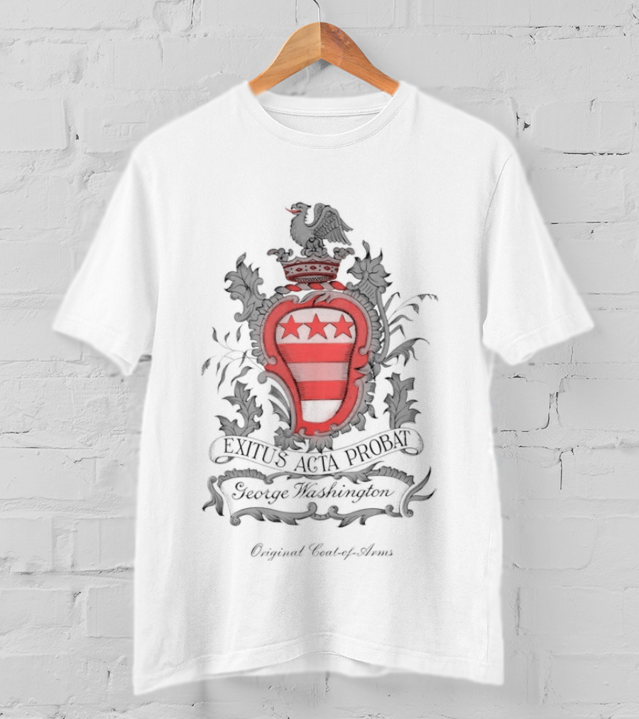 George Washington Exitus Acta Probat Coat Of Arms Crest With Original Washington Signature T-Shirt