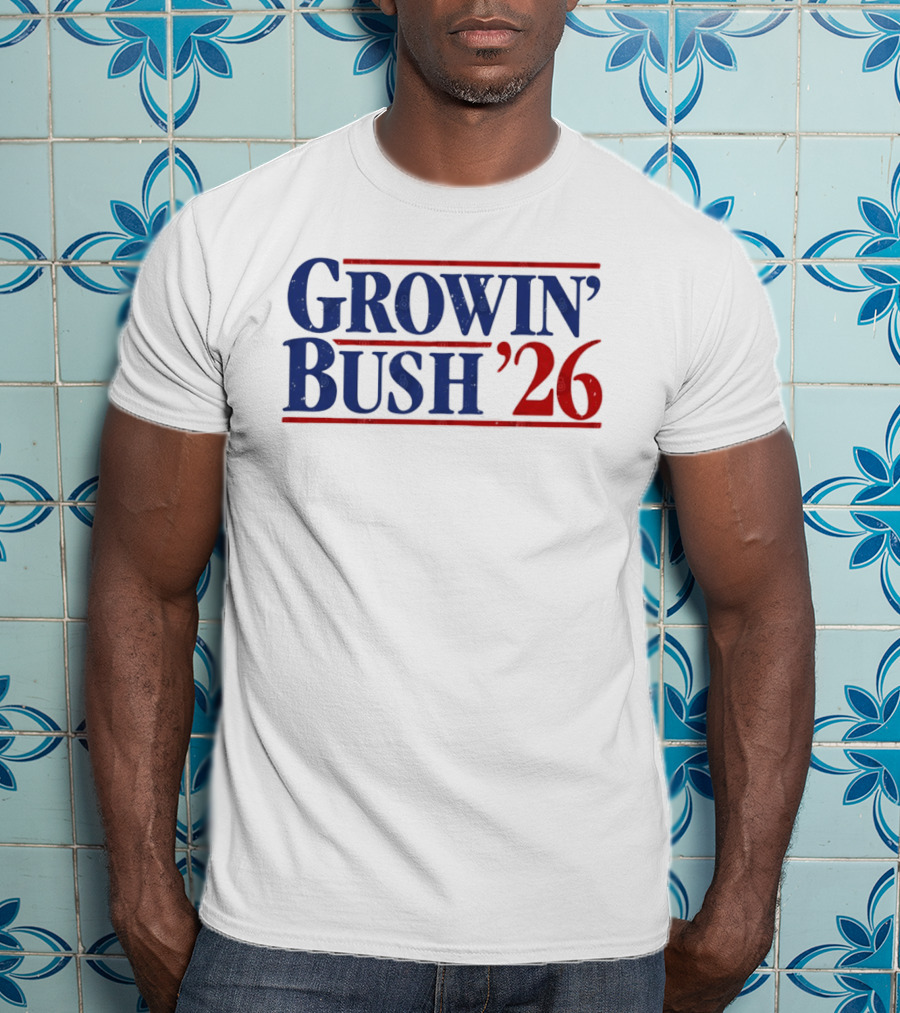 Growin Bush 26 Red Blue Political T-Shirt