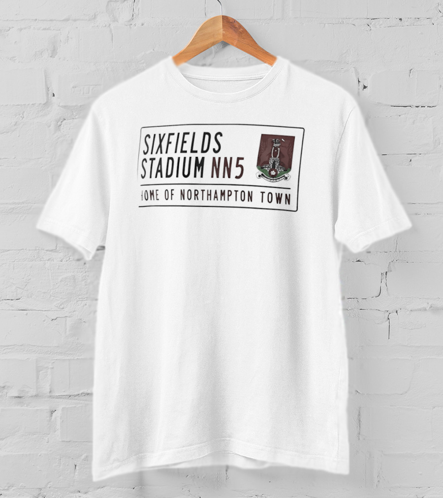 Sixfields Stadium NN5 Home Of Northampton Town Football Club T-Shirt