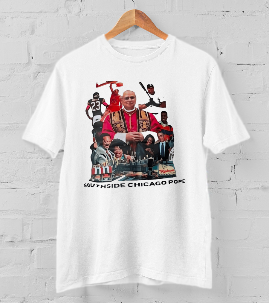 Southside Chicago Pope Michael Jordan Barack Obama City Collage T-Shirt