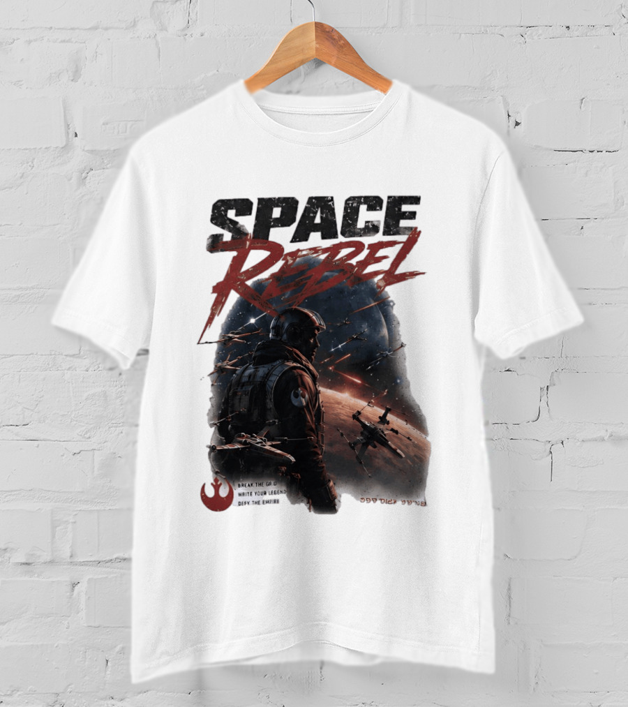 Space Rebel Break The Grid Write Your Legend Defy The Empire T-Shirt