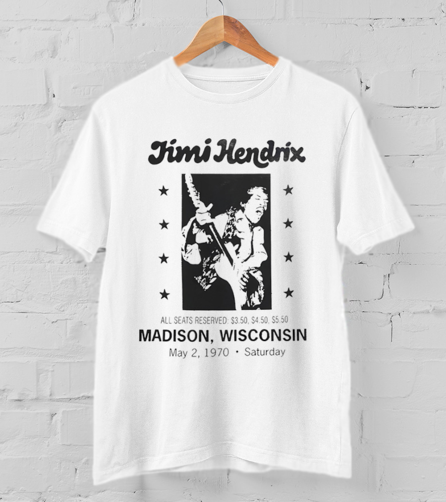 Jimi Hendrix Madison Wisconsin Concert May 2 1970 Saturday All Seats Reserved $3.50 $4.00 $4.50 T-Shirt