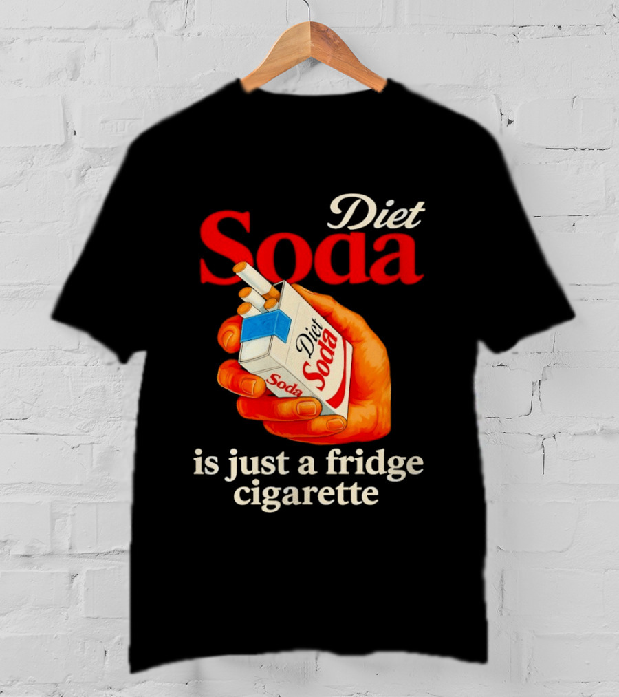 Diet Soda Is Just A Fridge Cigarette Hand Pack T-Shirt