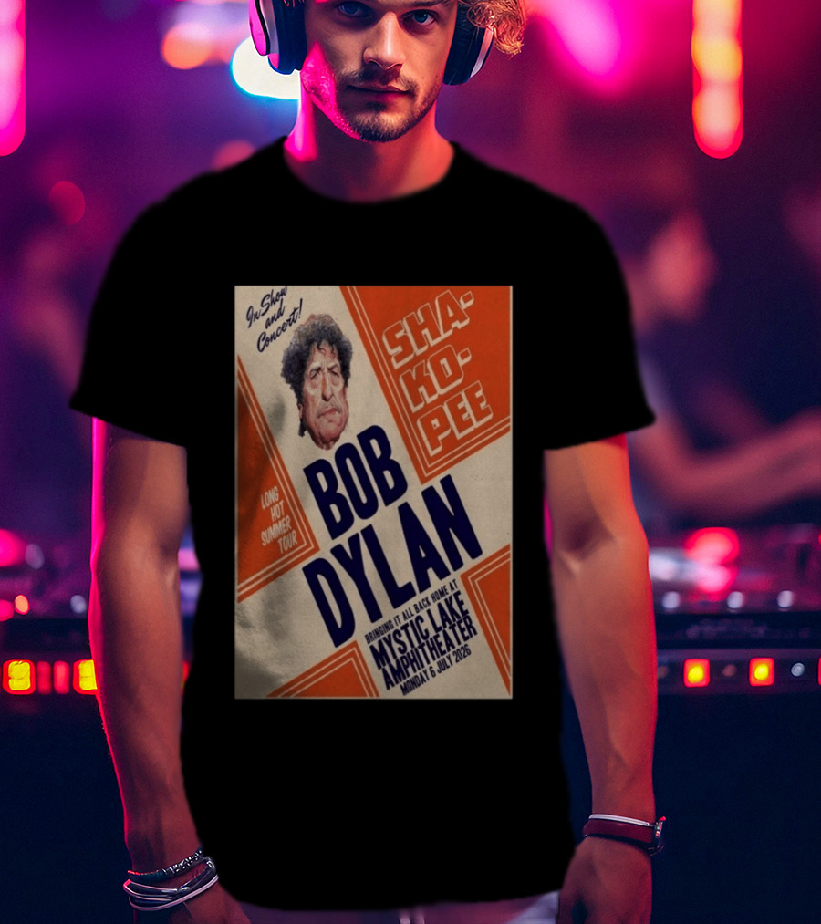 Bob Dylan Long Hot Summer Tour Mystic Lake Amphitheater Shakopee 6 July 2026 T-Shirt
