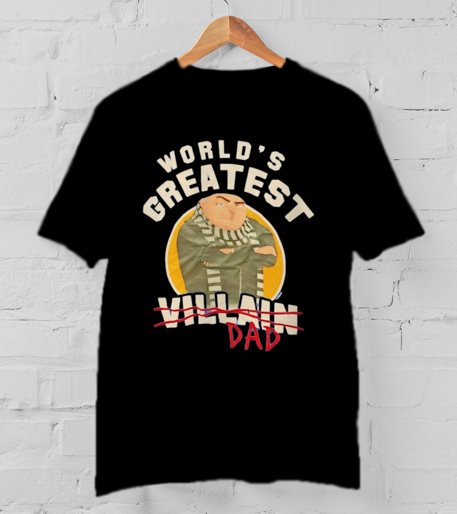 World's Greatest Dad Gru Despicable Me Villain Crossed Out T-Shirt