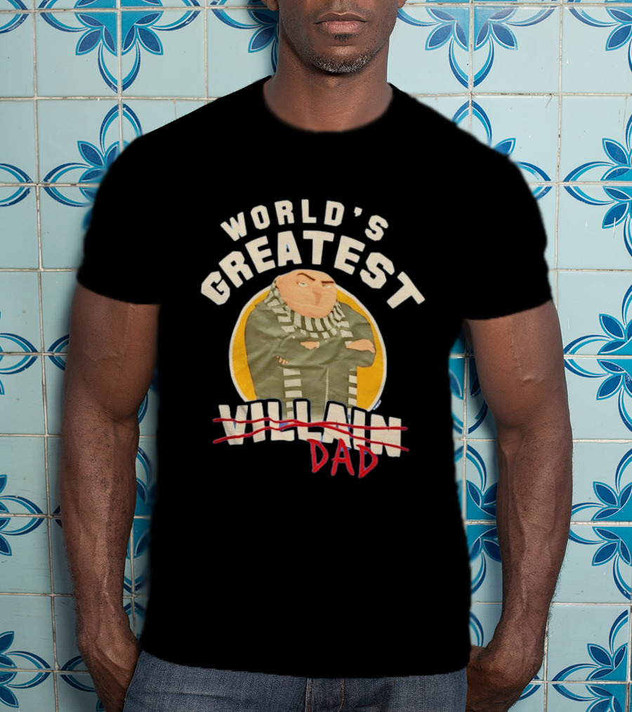 World's Greatest Dad Gru Despicable Me Villain Crossed Out T-Shirt