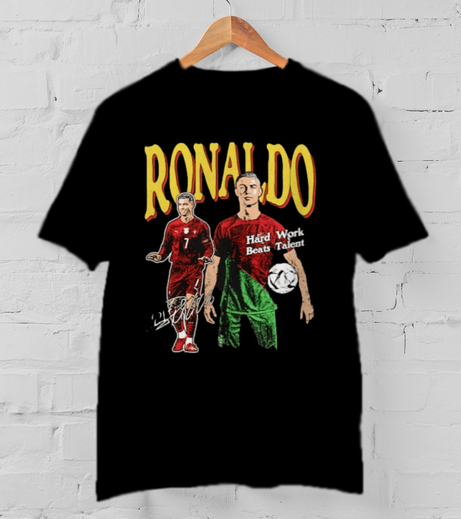 Ronaldo Hard Work Beats Talent Portugal Soccer T-Shirt
