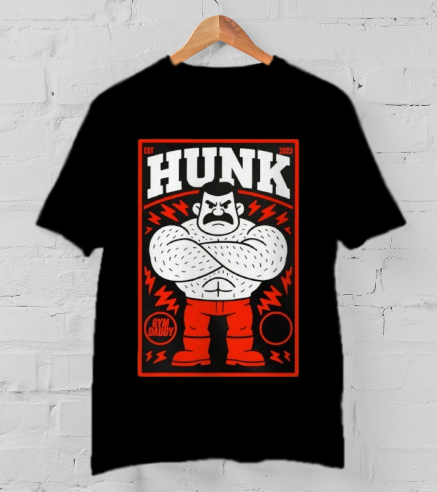 Hunk Est 2023 Gym Daddy Muscle Man T-Shirt
