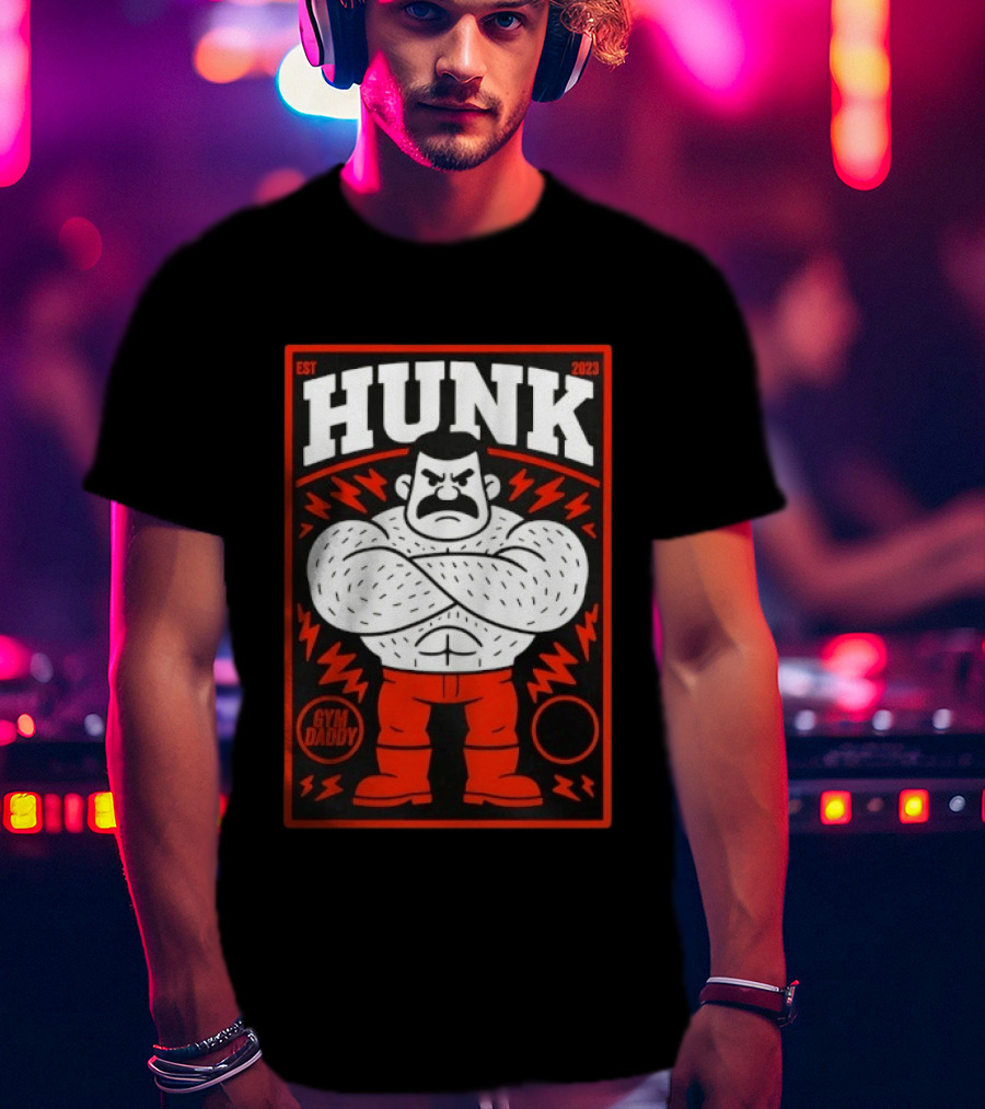 Hunk Est 2023 Gym Daddy Muscle Man T-Shirt