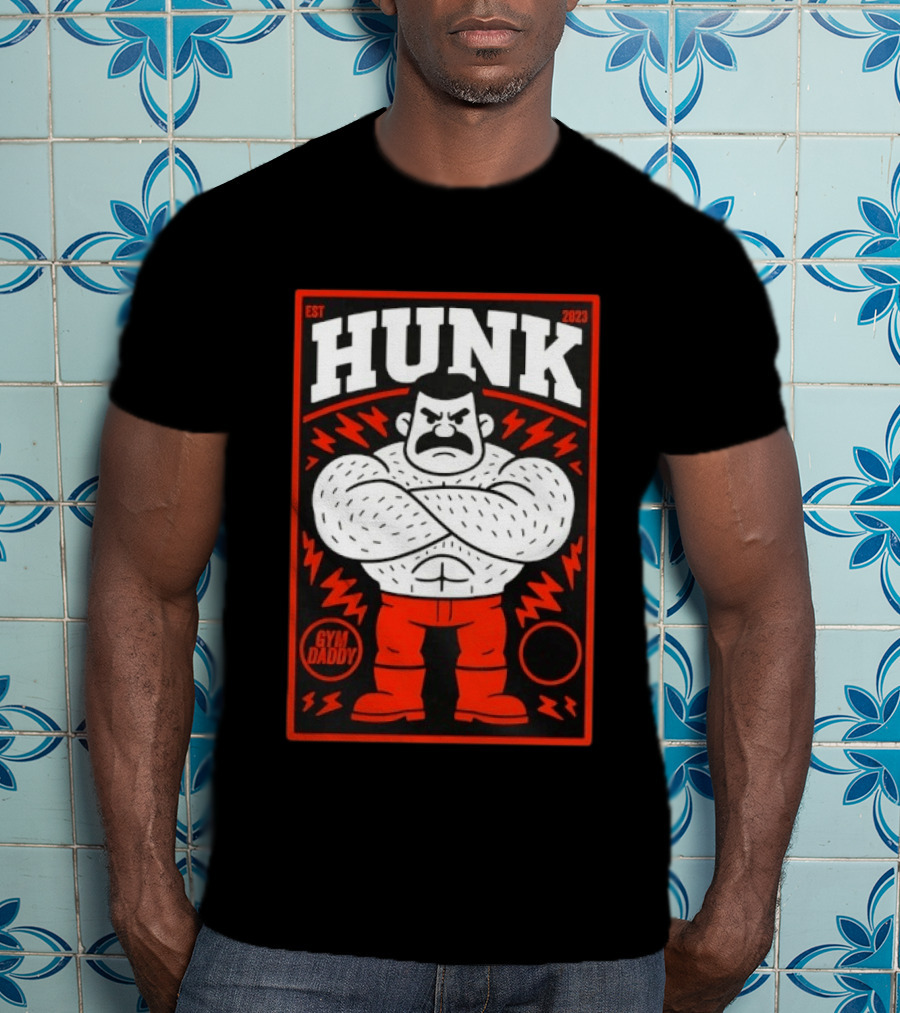 Hunk Est 2023 Gym Daddy Muscle Man T-Shirt
