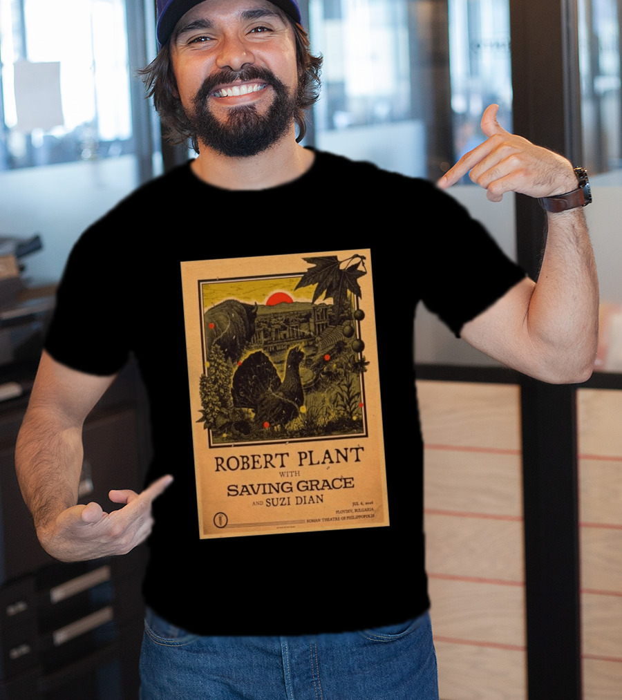 Robert Plant With Saving Grace Suzi Dian Plovdiv Bulgaria Roman Theatre 2026 T-Shirt