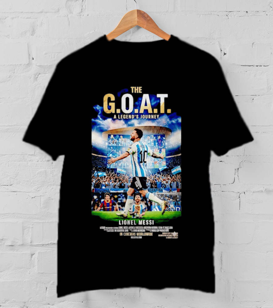 G.O.A.T A Legend's Journey Lionel Messi Soccer Star 10 Argentina Football Champion Stadium Fans Celebration T-Shirt