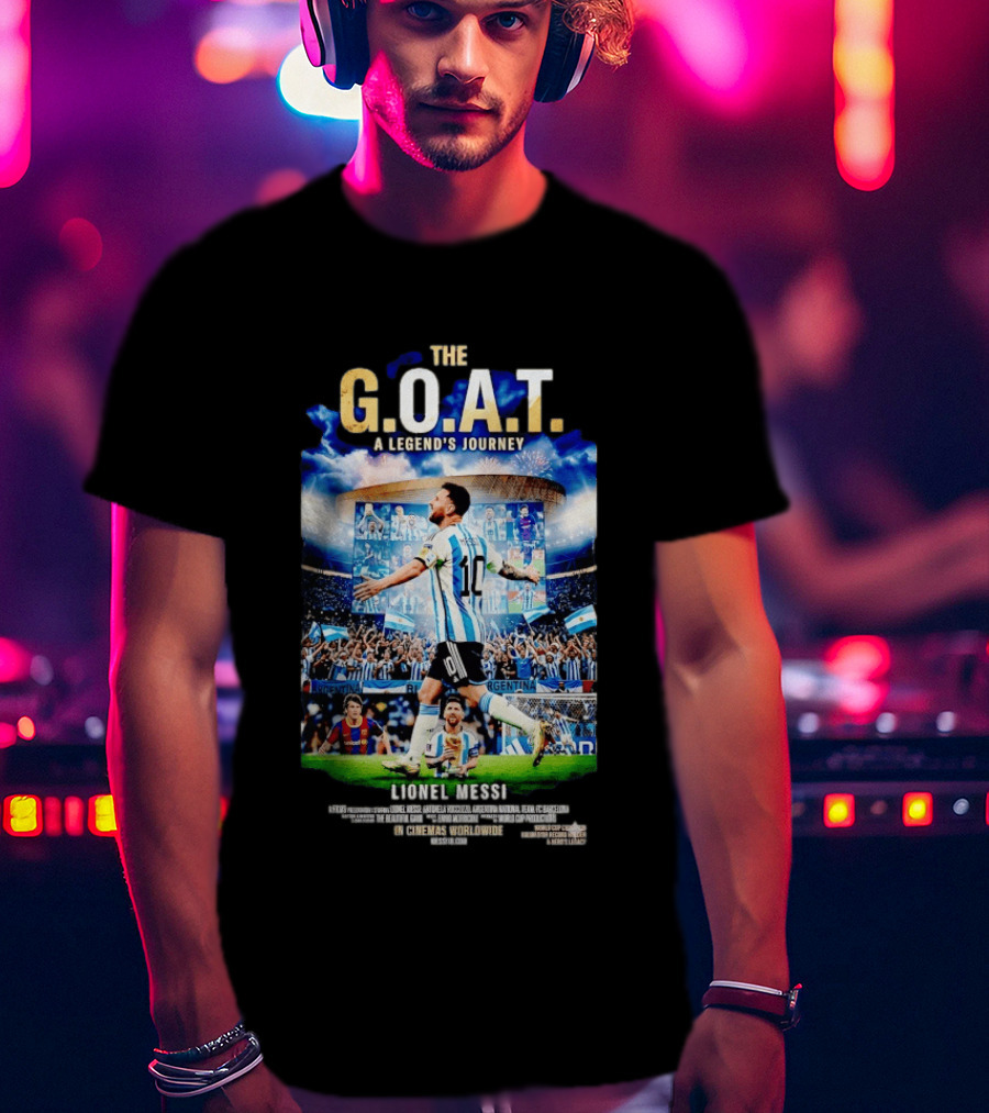 G.O.A.T A Legend's Journey Lionel Messi Soccer Star 10 Argentina Football Champion Stadium Fans Celebration T-Shirt