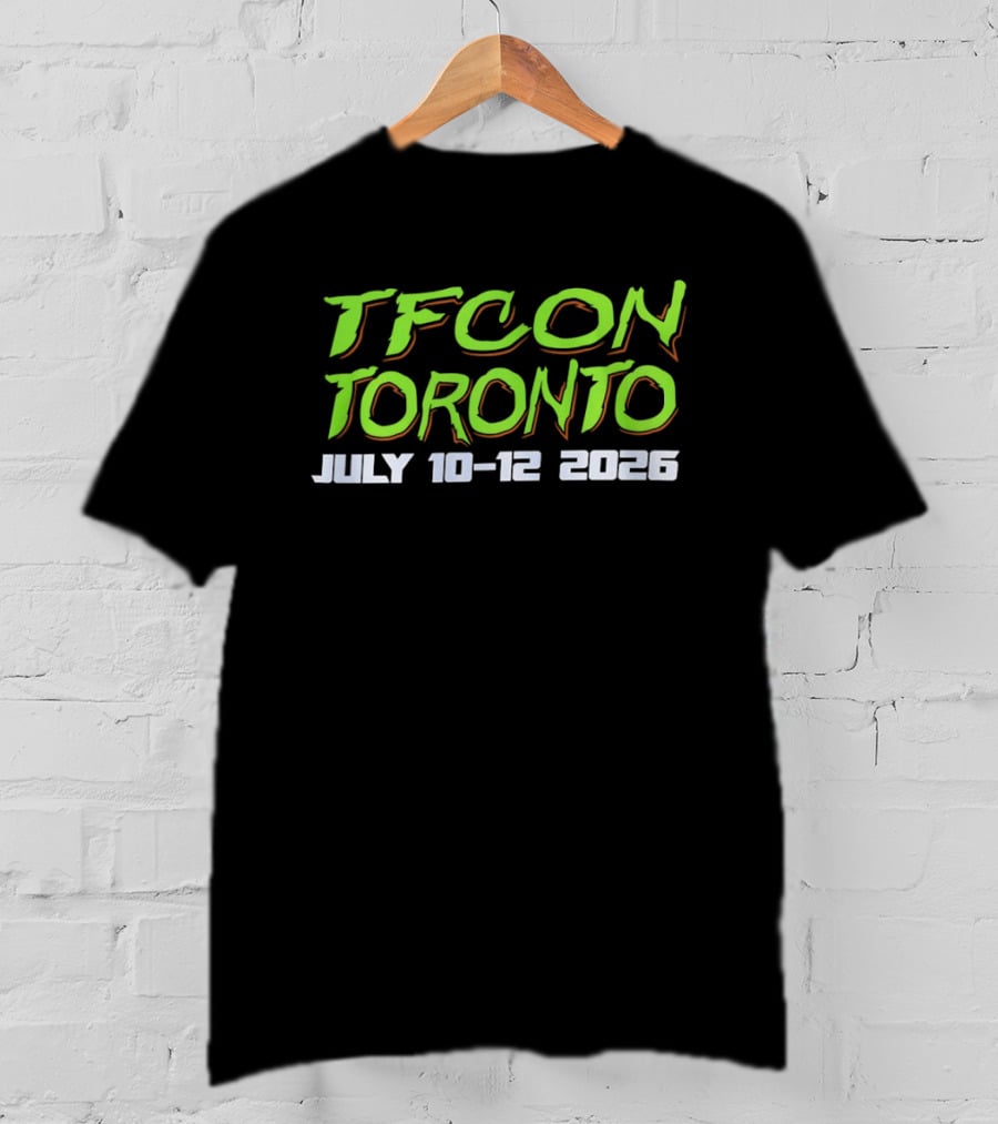 TFCon Toronto July 10 12 2026 Transformers Event T-Shirt
