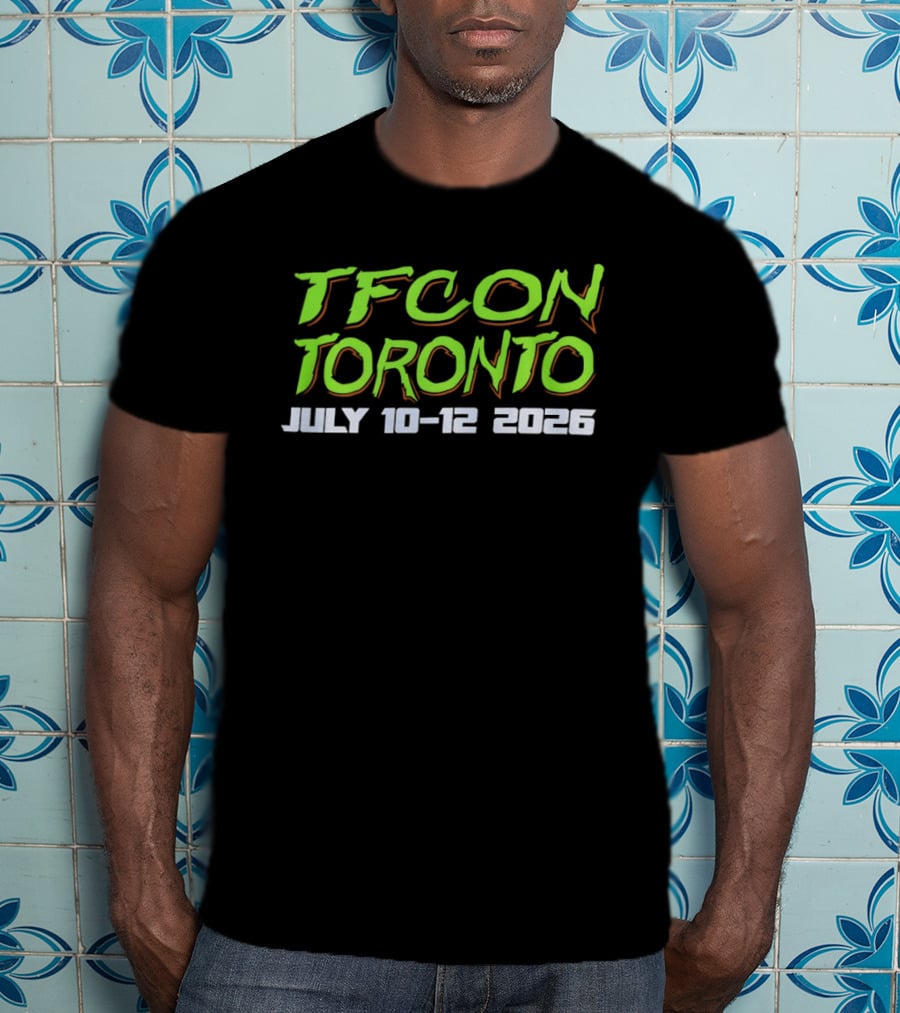 TFCon Toronto July 10 12 2026 Transformers Event T-Shirt