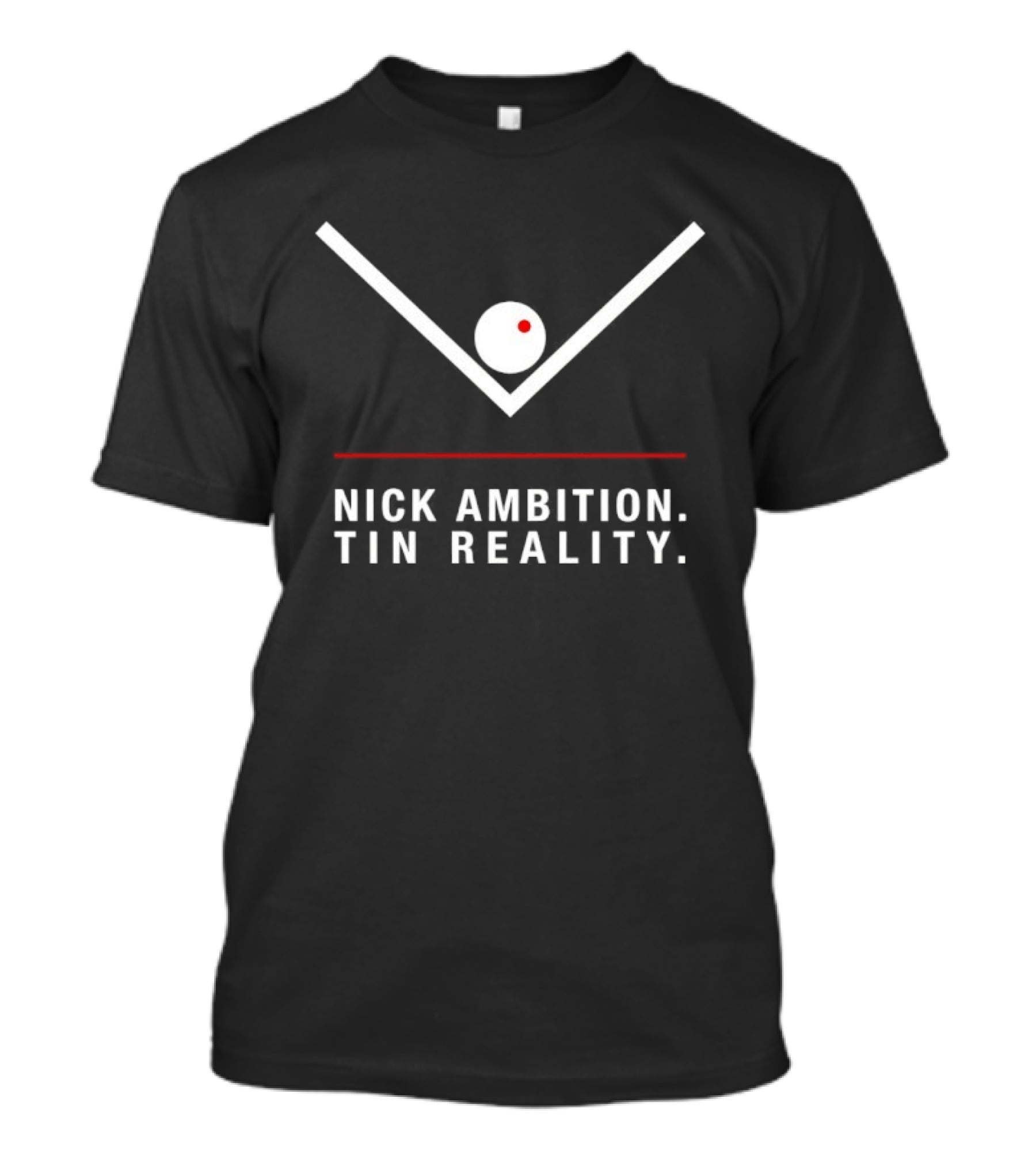 Nick Ambition Tin Reality Red Dot T-Shirt