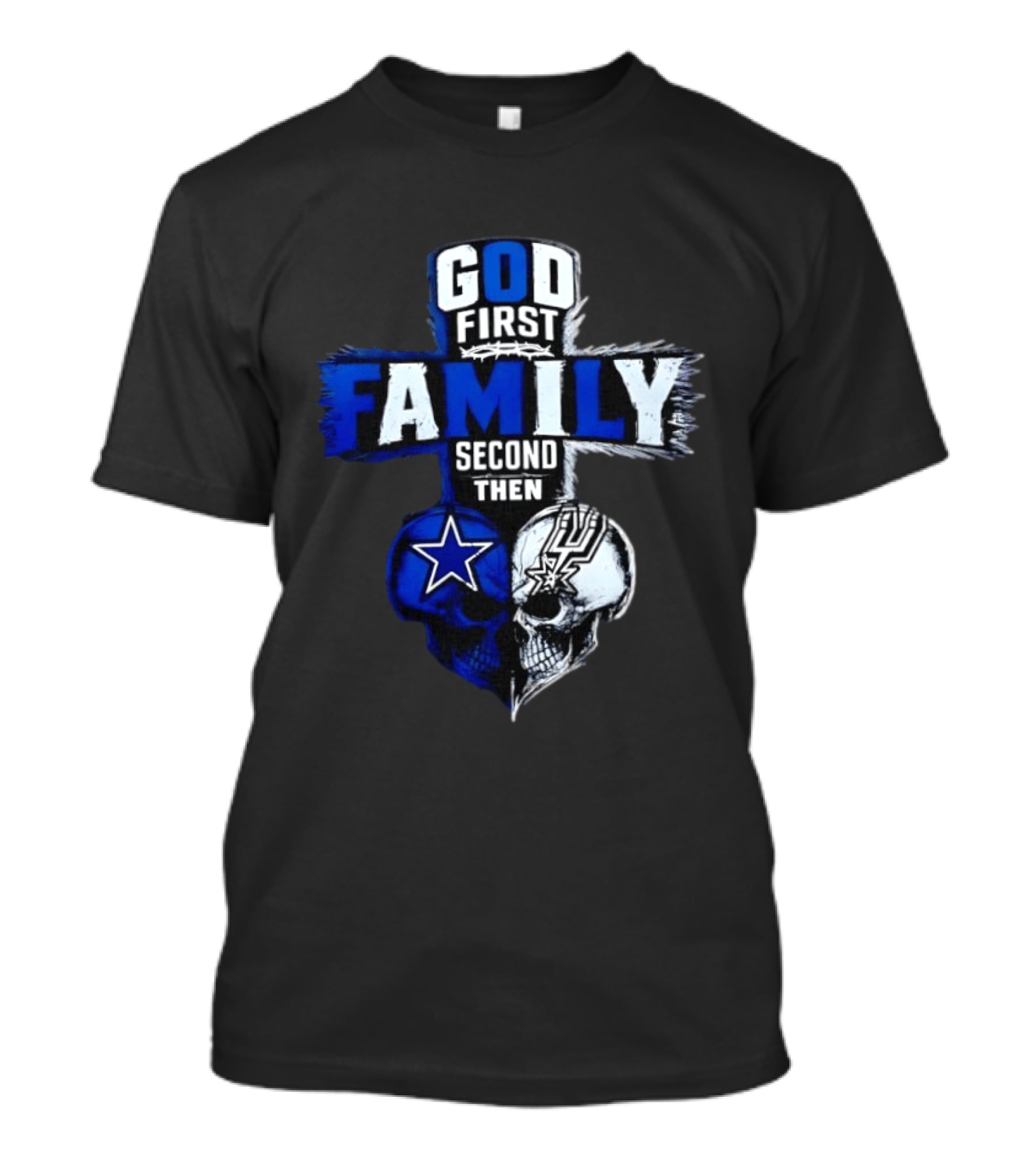 God First Family Second Then Dallas Cowboys San Antonio Spurs Skull Heart T-Shirt