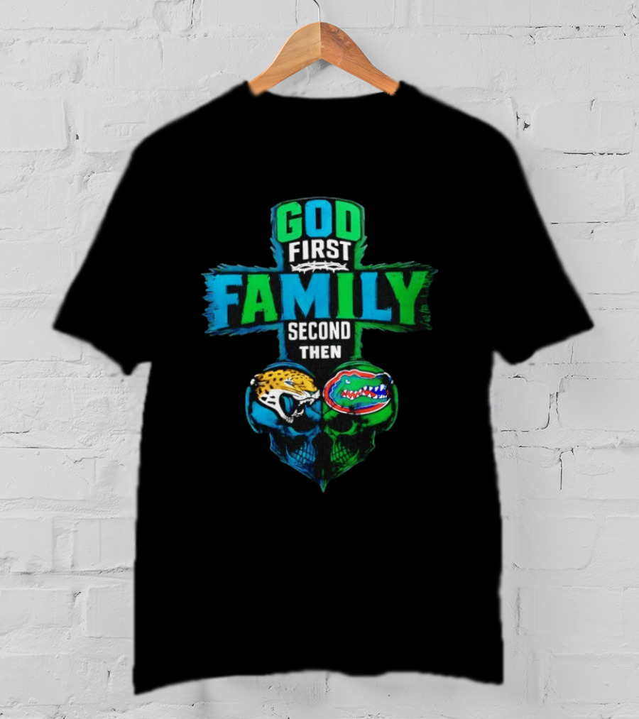 God First Family Second Jacksonville Jaguars Florida Gators Skull Heart T-Shirt