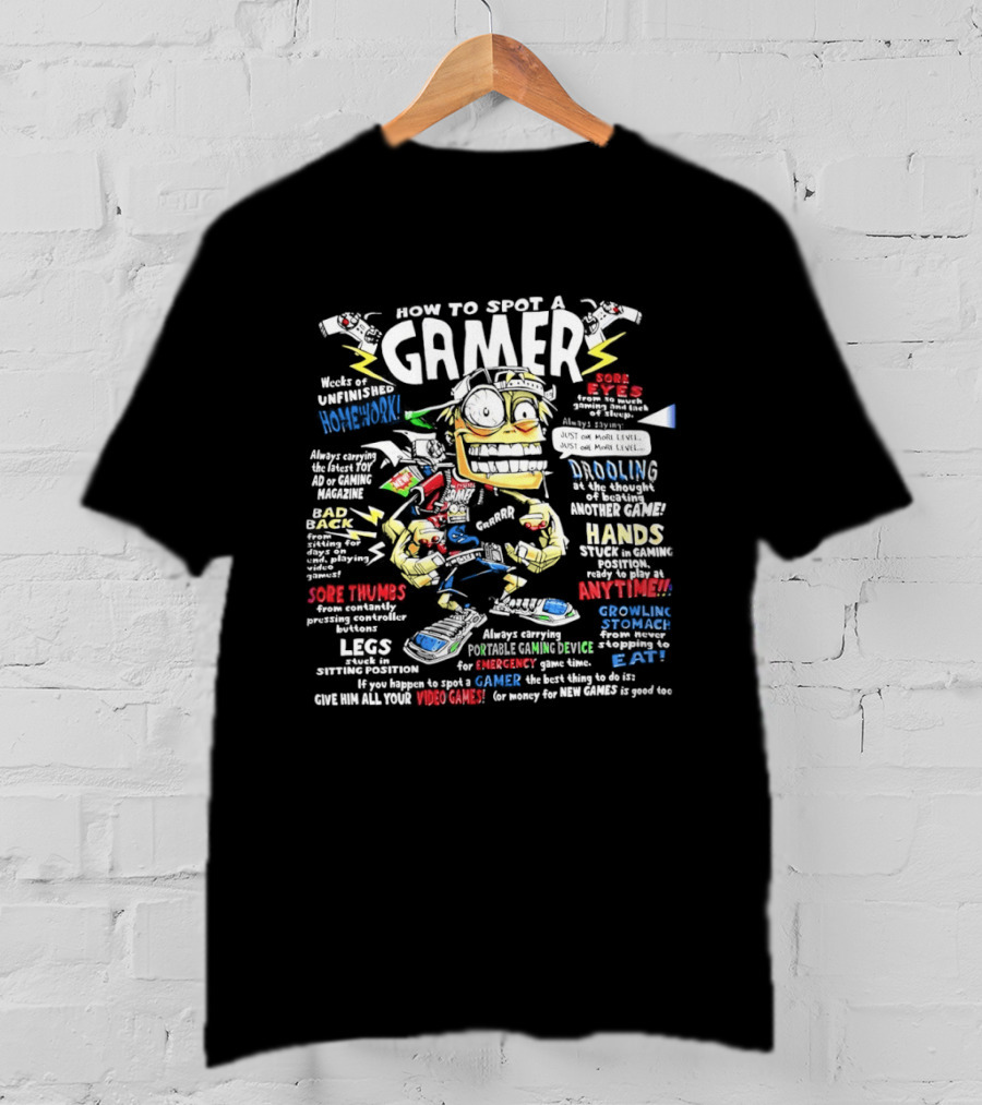 How To Spot A Gamer Headset Power Up XP Pro Gamer At Heart Caffeine Boost Dominate The Gamepad T-Shirt