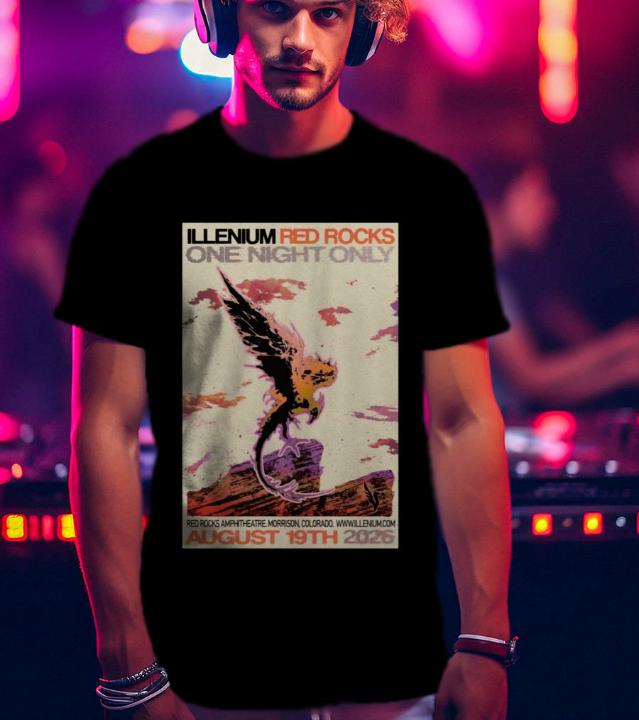 Illenium Red Rocks One Night Only August 19th 2026 Red Rocks Amphitheatre Morrison Colorado Www.illenium.com T-Shirt