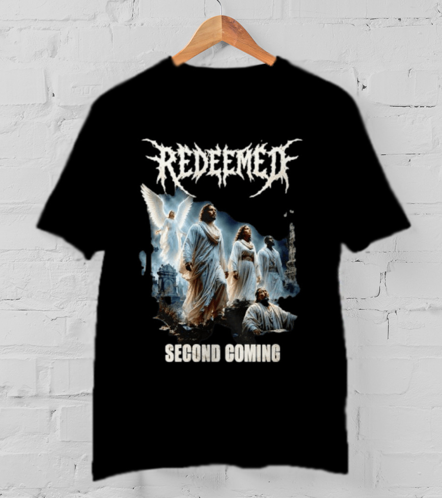 Redeemed Second Coming Christian Metal Angels And Saints T-Shirt