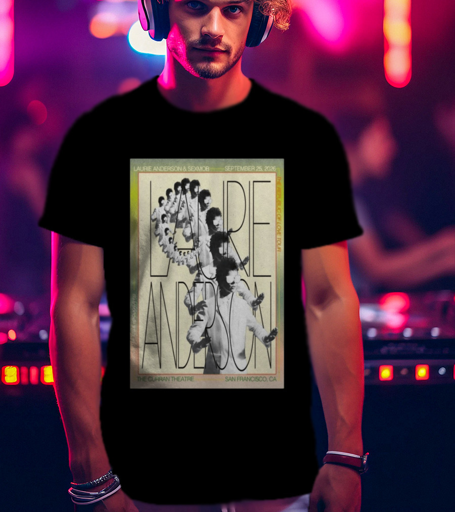 Laurie Anderson Curran Theatre September 25 2026 San Francisco Vaporwave Block Of Love Tour Sexmob T-Shirt