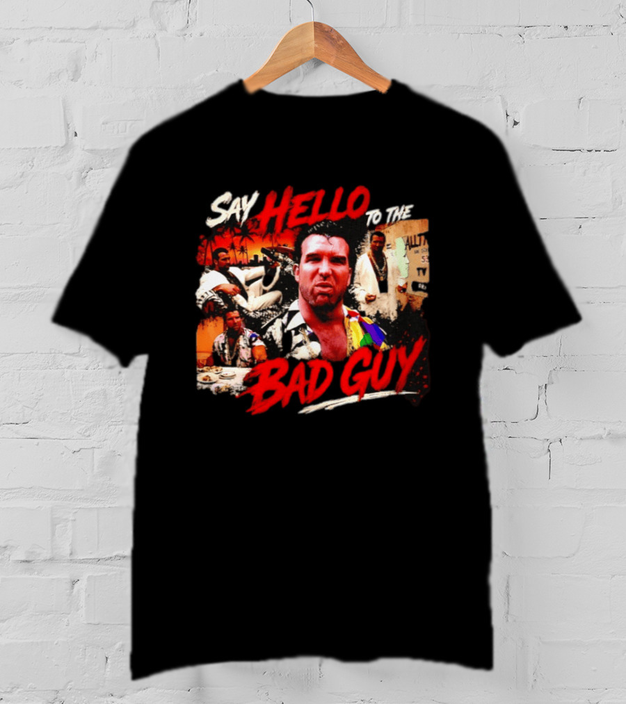 Say Hello To The Bad Guy Razor Ramon Scott Hall T-Shirt