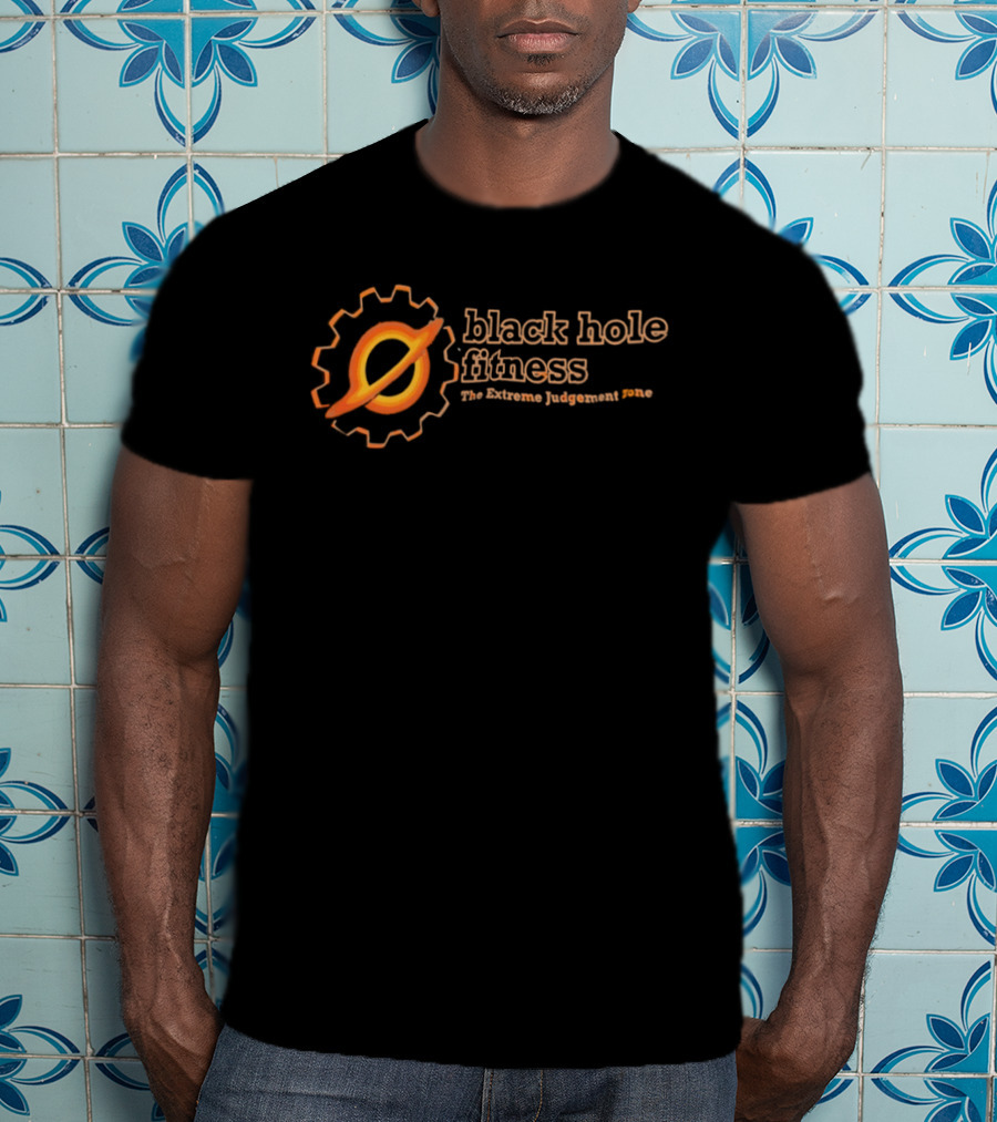Black Hole Fitness The Extreme Judgement Zone T-Shirt