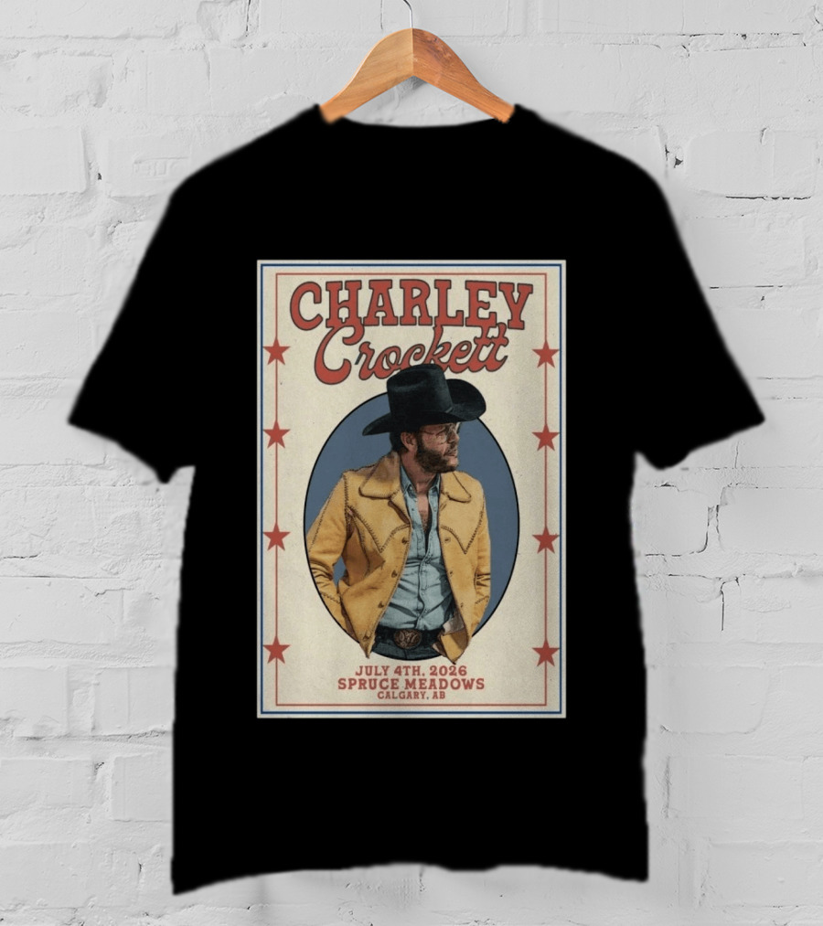 Charley Crockett In Calgary AB On Jul 4 2026 Tour T-Shirt