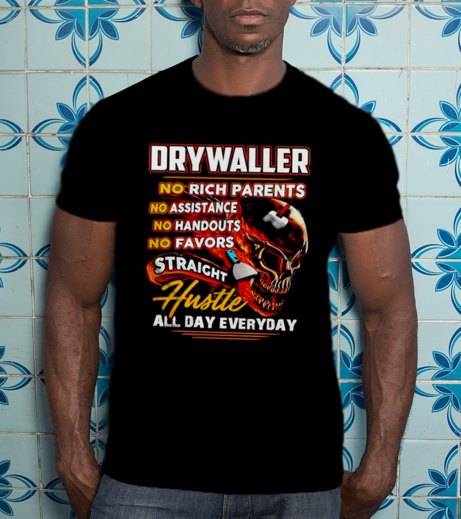 Drywaller Skull Holding Trowel Straight Hustle T-Shirt