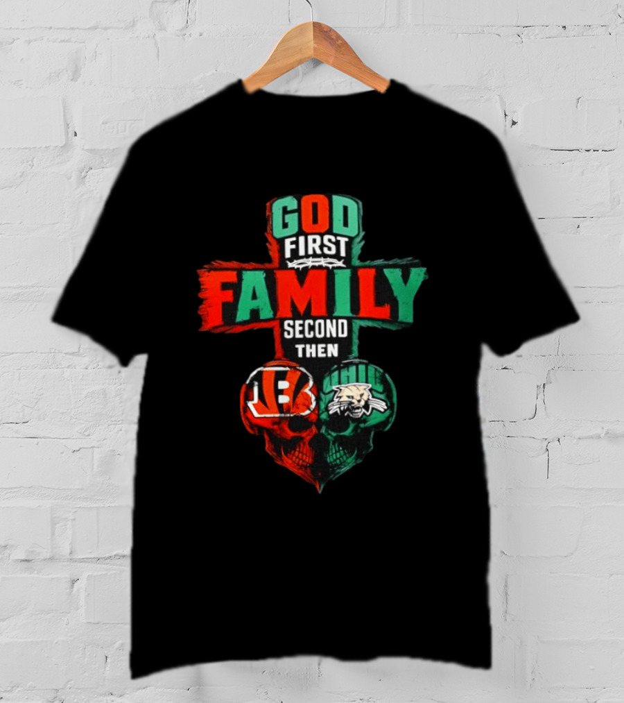 God First Family Second Then Cincinnati Bengals And Ohio Bobcats Skull Heart T-Shirt