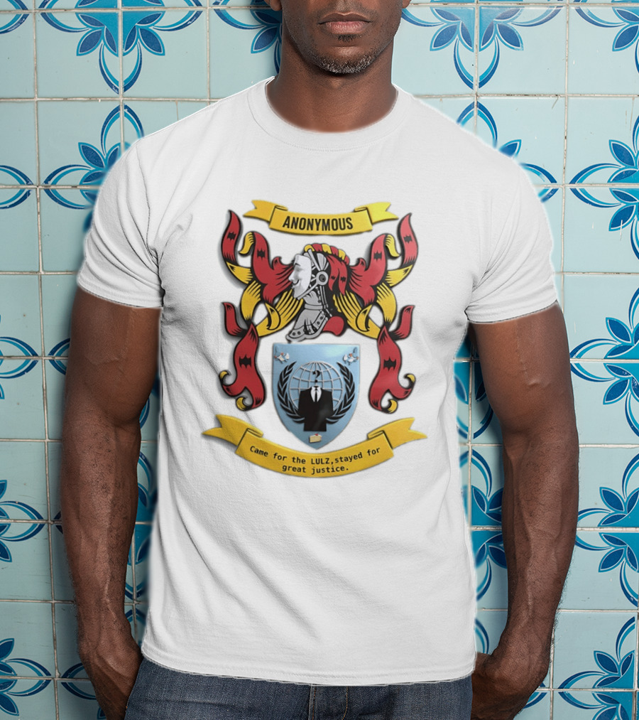 Anonymous Coat Of Arms Came For The Lulz Stayed For Great Justice T-Shirt
