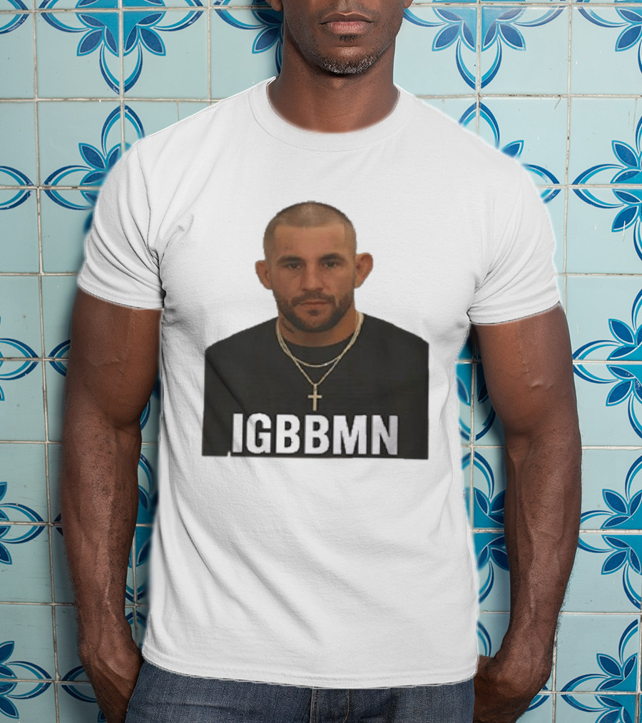 Dustin Poirier IGBBMN Shot It's Gonna Be Bad T-Shirt