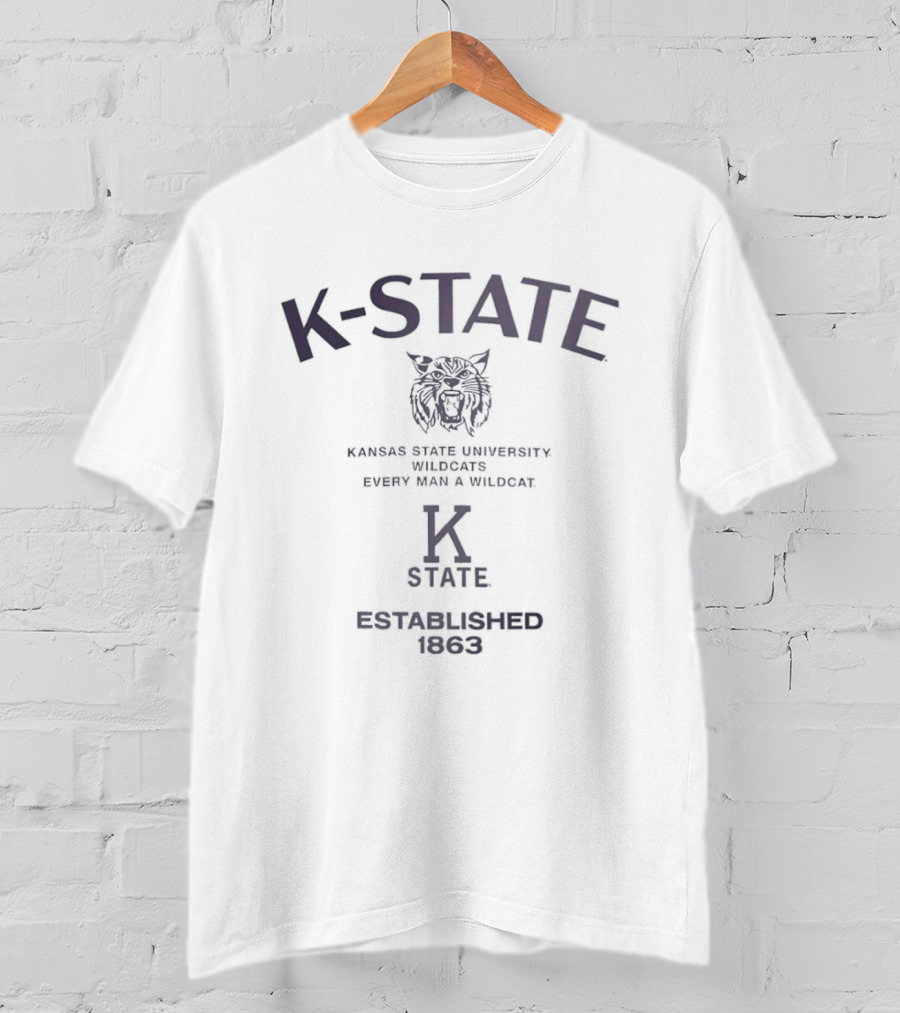 K State Wildcats Kansas State University Every Man A Wildcat Established 1863 T-Shirt